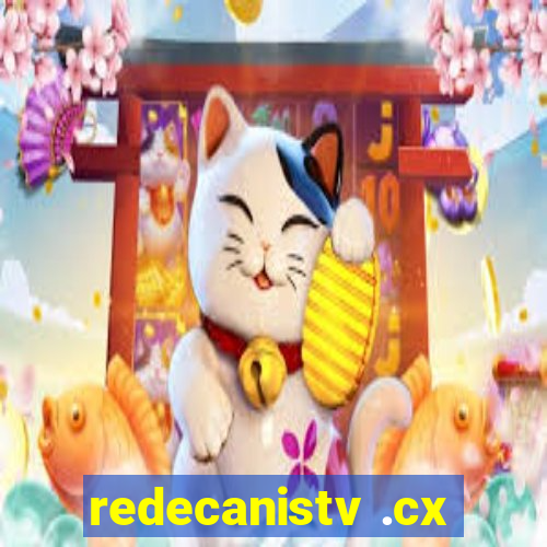 redecanistv .cx